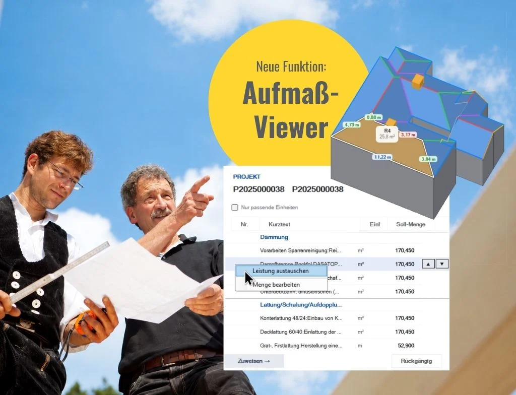 Neue smartDach Funktion: Aufmaß-Viewer Zwei Handwerker prüfen einen Plan mit Zollstock, daneben die neue smartDach Funktion Aufmaß-Viewer mit 3D-Dachmodell und Positionsliste
